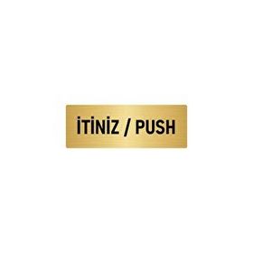 Özarslan Dizayn Departman Kapı İsimliği İtiniz / Push 10x20 cm Altın Renk Metal Yönlendirme Levhası