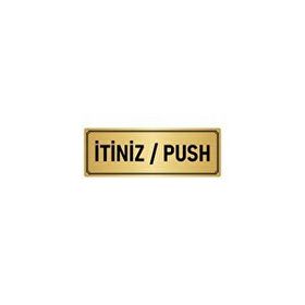 Özarslan Dizayn Departman Kapı İsimliği İtiniz / Push 5x20 cm Altın Renk Metal Yönlendirme Levhası
