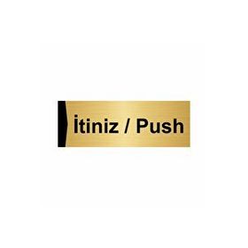 Özarslan Dizayn Departman Kapı İsimliği İtiniz / Push 5x20 cm Altın Renk Metal Yönlendirme Levhası