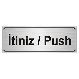 Özarslan Dizayn Departman Kapı İsimliği İtiniz / Push 5x20 cm Gümüş Renk Metal Yönlendirme Levhası