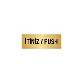 Özarslan Dizayn Departman Kapı İsimliği İtiniz / Push 7x20 cm Altın Renk Metal Yönlendirme Levhası