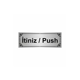 Özarslan Dizayn Departman Kapı İsimliği İtiniz / Push 7x20 cm Gümüş Renk Metal Yönlendirme Levhası