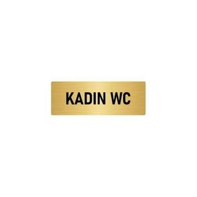 Özarslan Dizayn Departman Kapı İsimliği Kadın Wc 7x20 cm Altın Renk Metal Yönlendirme Levhası