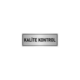 Özarslan Dizayn Departman Kapı İsimliği Kalite Kontrol 10x20 cm Gümüş Renk Metal Yönlendirme Levhası