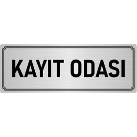 Özarslan Dizayn Departman Kapı İsimliği Kayıt Odası 10x20 cm Gümüş Renk Metal Yönlendirme Levhası