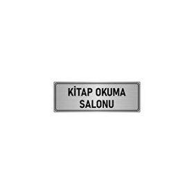 Özarslan Dizayn Departman Kapı İsimliği Kitap Okuma Salonu 10x20 cm Gümüş Renk Metal Yönlendirme Levhası