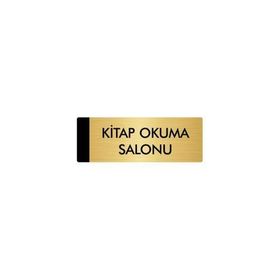 Özarslan Dizayn Departman Kapı İsimliği Kitap Okuma Salonu 5x20 cm Altın Renk Metal Yönlendirme Levhası