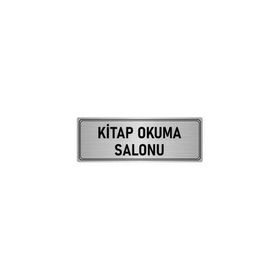 Özarslan Dizayn Departman Kapı İsimliği Kitap Okuma Salonu 7x20 cm Gümüş Renk Metal Yönlendirme Levhası