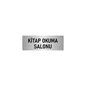 Özarslan Dizayn Departman Kapı İsimliği Kitap Okuma Salonu 7x20 cm Gümüş Renk Metal Yönlendirme Levhası