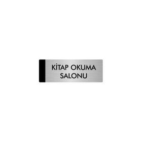 Özarslan Dizayn Departman Kapı İsimliği Kitap Okuma Salonu 7x20 cm Gümüş Renk Metal Yönlendirme Levhası