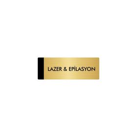 Özarslan Dizayn Departman Kapı İsimliği Lazer ve Epilasyon 10x20 cm Altın Renk Metal Yönlendirme Levhası