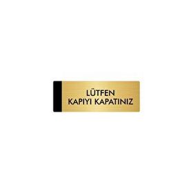 Özarslan Dizayn Departman Kapı İsimliği Lütfen Kapıyı Kapatınız 5x20 cm Altın Renk Metal Yönlendirme Levhası