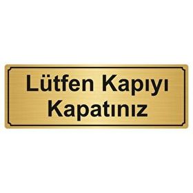 Özarslan Dizayn Departman Kapı İsimliği Lütfen Kapıyı Kapatınız 5x20 cm Altın Renk Metal Yönlendirme Levhası