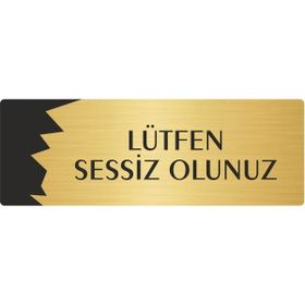 Özarslan Dizayn Departman Kapı İsimliği Lütfen Sessiz Olunuz 5x20 cm Altın Renk Metal Yönlendirme Levhası