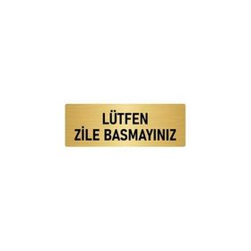 Özarslan Dizayn Departman Kapı İsimliği Lütfen Zile Basmayınız 5x20 cm Altın Renk Metal Yönlendirme Levhası