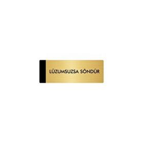 Özarslan Dizayn Departman Kapı İsimliği Lüzumsuzsa Söndür 10x20 cm Altın Renk Metal Yönlendirme Levhası