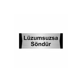 Özarslan Dizayn Departman Kapı İsimliği Lüzumsuzsa Söndür 7x20 cm Gümüş Renk Metal Yönlendirme Levhası