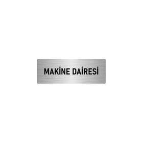 Özarslan Dizayn Departman Kapı İsimliği Makine Dairesi 10x20 cm Gümüş Renk Metal Yönlendirme Levhası