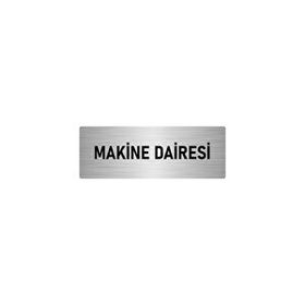 Özarslan Dizayn Departman Kapı İsimliği Makine Dairesi 10x20 cm Gümüş Renk Metal Yönlendirme Levhası