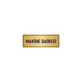 Özarslan Dizayn Departman Kapı İsimliği Makine Dairesi 5x20 cm Altın Renk Metal Yönlendirme Levhası
