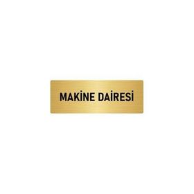 Özarslan Dizayn Departman Kapı İsimliği Makine Dairesi 5x20 cm Altın Renk Metal Yönlendirme Levhası