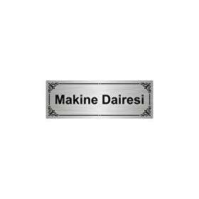 Özarslan Dizayn Departman Kapı İsimliği Makine Dairesi 7x20 cm Gümüş Renk Metal Yönlendirme Levhası