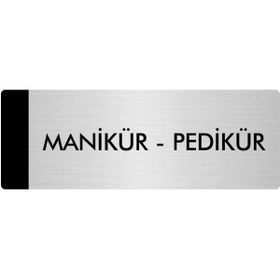 Özarslan Dizayn Departman Kapı İsimliği Manikür Pedikür 7x20 cm Gümüş Renk Metal Yönlendirme Levhası