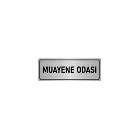 Özarslan Dizayn Departman Kapı İsimliği Muayene Odası 10x20 cm Gümüş Renk Metal Yönlendirme Levhası