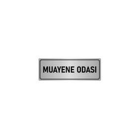 Özarslan Dizayn Departman Kapı İsimliği Muayene Odası 10x20 cm Gümüş Renk Metal Yönlendirme Levhası