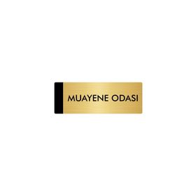 Özarslan Dizayn Departman Kapı İsimliği Muayene Odası 5x20 cm Altın Renk Metal Yönlendirme Levhası