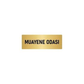 Özarslan Dizayn Departman Kapı İsimliği Muayene Odası 7x20 cm Altın Renk Metal Yönlendirme Levhası