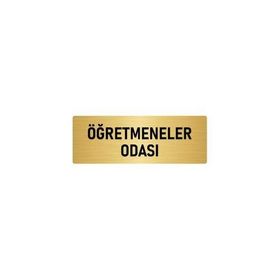 Özarslan Dizayn Departman Kapı İsimliği Öğretmenler Odası 5x20 cm Altın Renk Metal Yönlendirme Levhası