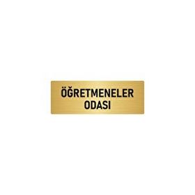 Özarslan Dizayn Departman Kapı İsimliği Öğretmenler Odası 5x20 cm Altın Renk Metal Yönlendirme Levhası