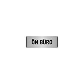 Özarslan Dizayn Departman Kapı İsimliği Ön Büro 10x20 cm Gümüş Renk Metal Yönlendirme Levhası