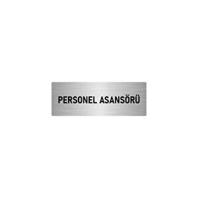 Özarslan Dizayn Departman Kapı İsimliği Personel Asansörü 5x20 cm Gümüş Renk Metal Yönlendirme Levhası
