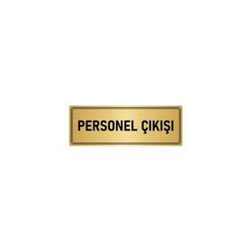Özarslan Dizayn Departman Kapı İsimliği Personel Çıkışı 10x20 cm Altın Renk Metal Yönlendirme Levhası