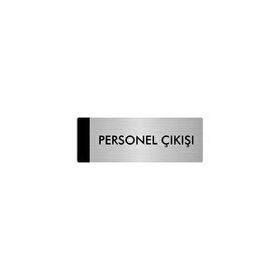Özarslan Dizayn Departman Kapı İsimliği Personel Çıkışı 10x20 cm Gümüş Renk Metal Yönlendirme Levhası