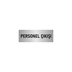 Özarslan Dizayn Departman Kapı İsimliği Personel Çıkışı 5x20 cm Gümüş Renk Metal Yönlendirme Levhası