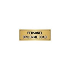 Özarslan Dizayn Departman Kapı İsimliği Personel Dinlenme Odası 10x20 cm Altın Renk Metal Yönlendirme Levhası