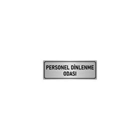 Özarslan Dizayn Departman Kapı İsimliği Personel Dinlenme Odası 10x20 cm Gümüş Renk Metal Yönlendirme Levhası