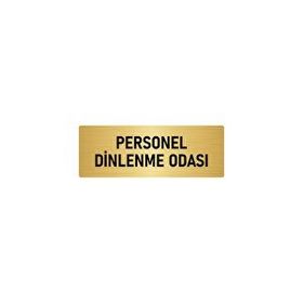 Özarslan Dizayn Departman Kapı İsimliği Personel Dinlenme Odası 5x20 cm Altın Renk Metal Yönlendirme Levhası