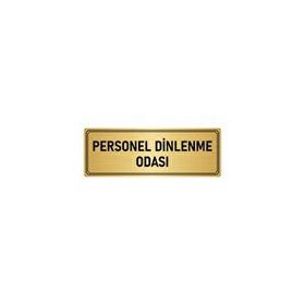 Özarslan Dizayn Departman Kapı İsimliği Personel Dinlenme Odası 5x20 cm Altın Renk Metal Yönlendirme Levhası