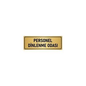 Özarslan Dizayn Departman Kapı İsimliği Personel Dinlenme Odası 7x20 cm Altın Renk Metal Yönlendirme Levhası