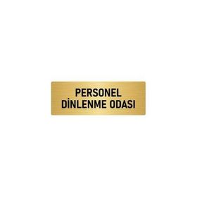 Özarslan Dizayn Departman Kapı İsimliği Personel Dinlenme Odası 7x20 cm Altın Renk Metal Yönlendirme Levhası