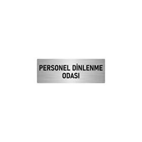 Özarslan Dizayn Departman Kapı İsimliği Personel Dinlenme Odası 7x20 cm Gümüş Renk Metal Yönlendirme Levhası
