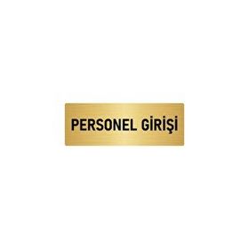 Özarslan Dizayn Departman Kapı İsimliği Personel Girişi 10x20 cm Altın Renk Metal Yönlendirme Levhası