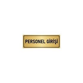 Özarslan Dizayn Departman Kapı İsimliği Personel Girişi 10x20 cm Altın Renk Metal Yönlendirme Levhası