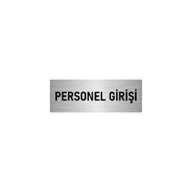 Özarslan Dizayn Departman Kapı İsimliği Personel Girişi 10x20 cm Gümüş Renk Metal Yönlendirme Levhası