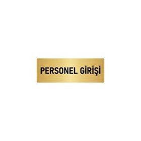 Özarslan Dizayn Departman Kapı İsimliği Personel Girişi 7x20 cm Altın Renk Metal Yönlendirme Levhası