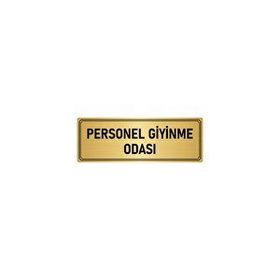 Özarslan Dizayn Departman Kapı İsimliği Personel Giyinme Odası 10x20 cm Altın Renk Metal Yönlendirme Levhası